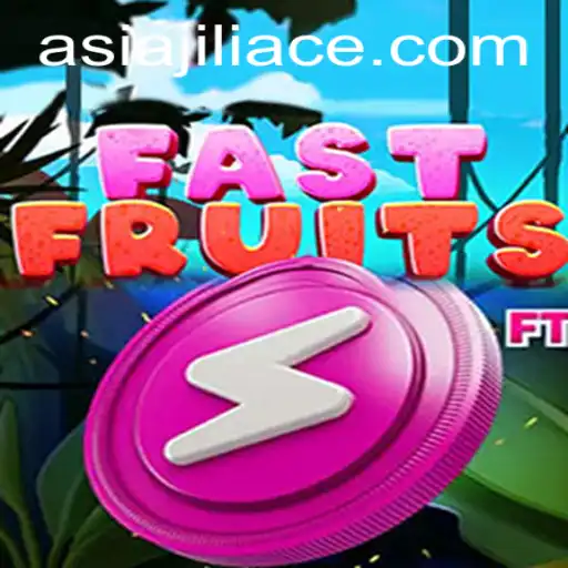Exploring FastFruits: The Thrilling New Game by JILIACE